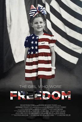 The Girl Who Wore Freedom的海报