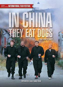 在中国他们吃狗的海报