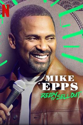 Mike Epps: Ready to Sell Out的海报