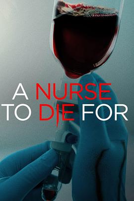 A Nurse to Die For的海报