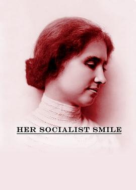 她社会主义的微笑的海报