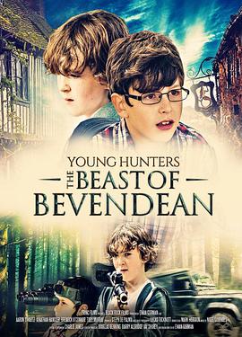 少年猎手：贝文顿的野兽的海报