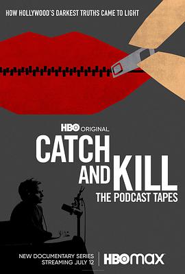 Catch and Kill: The Podcast Tapes的海报
