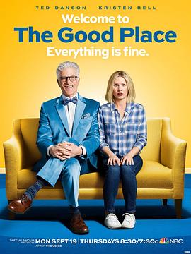 善地第一季 全集 The Good Place Season 1在线观看 91美剧网